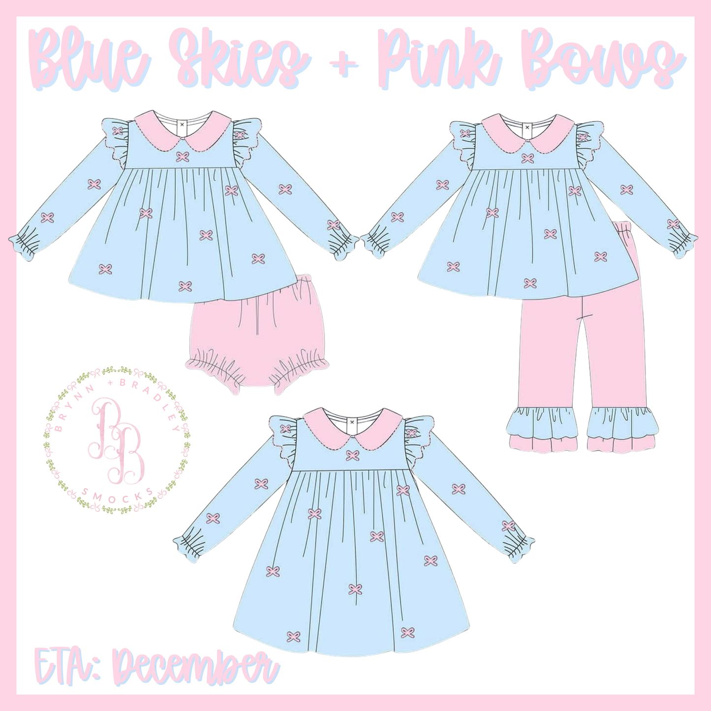 Preorder: Blue Skies + Pink Bows Collection - ETA: December