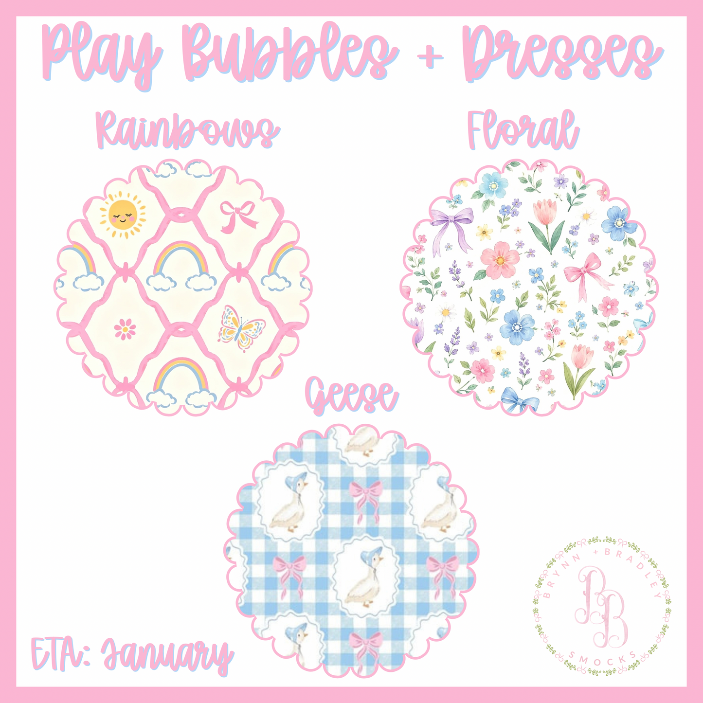 Preorder: Play Bubbles + Dresses Collection - ETA: January