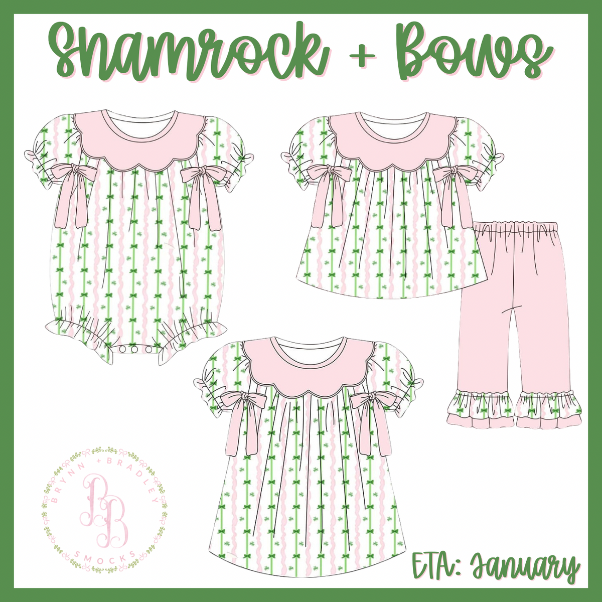 Preorder: Shamrock + Bows Collection - ETA: January