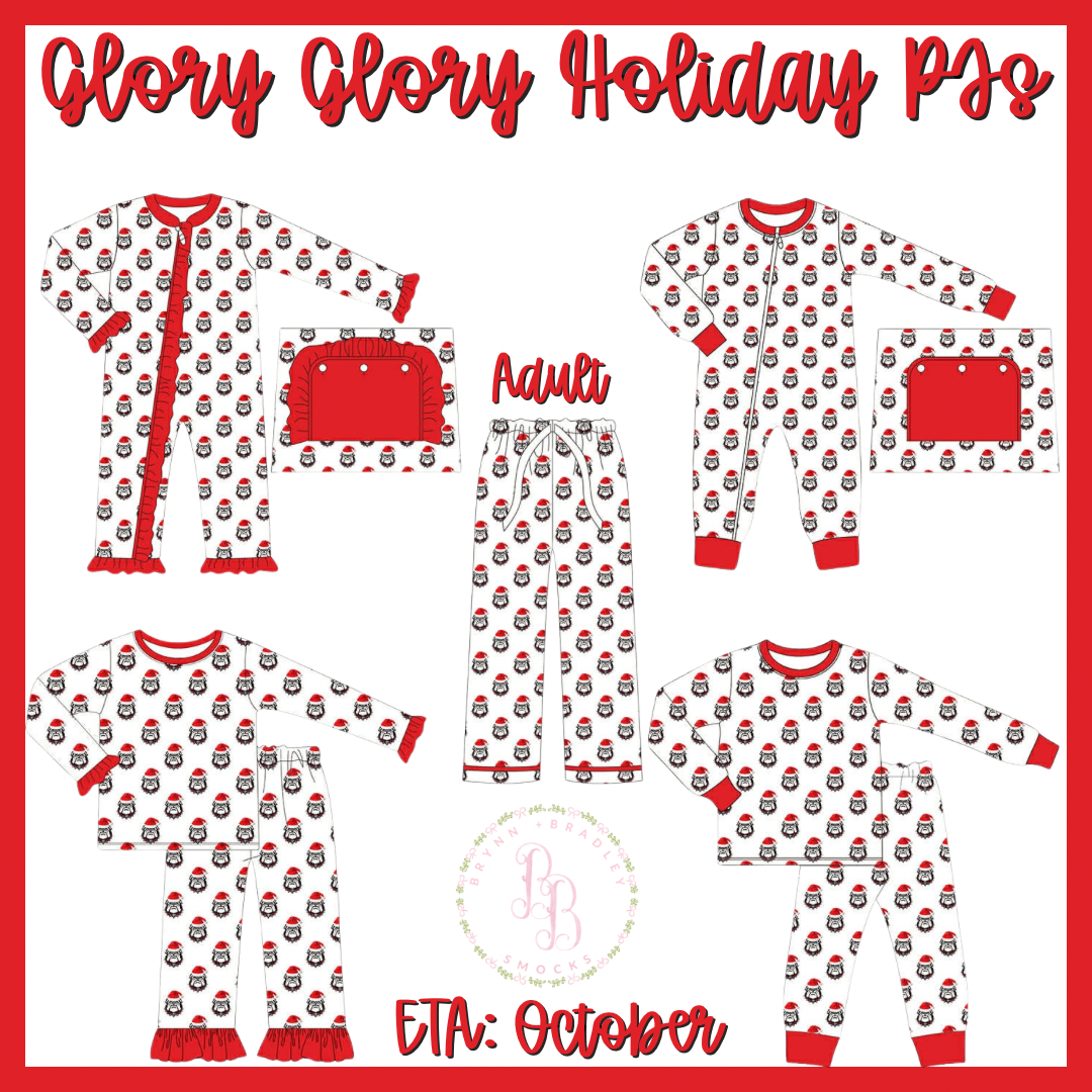Preorder: Glory Glory Holiday PJs Collection - ETA: November