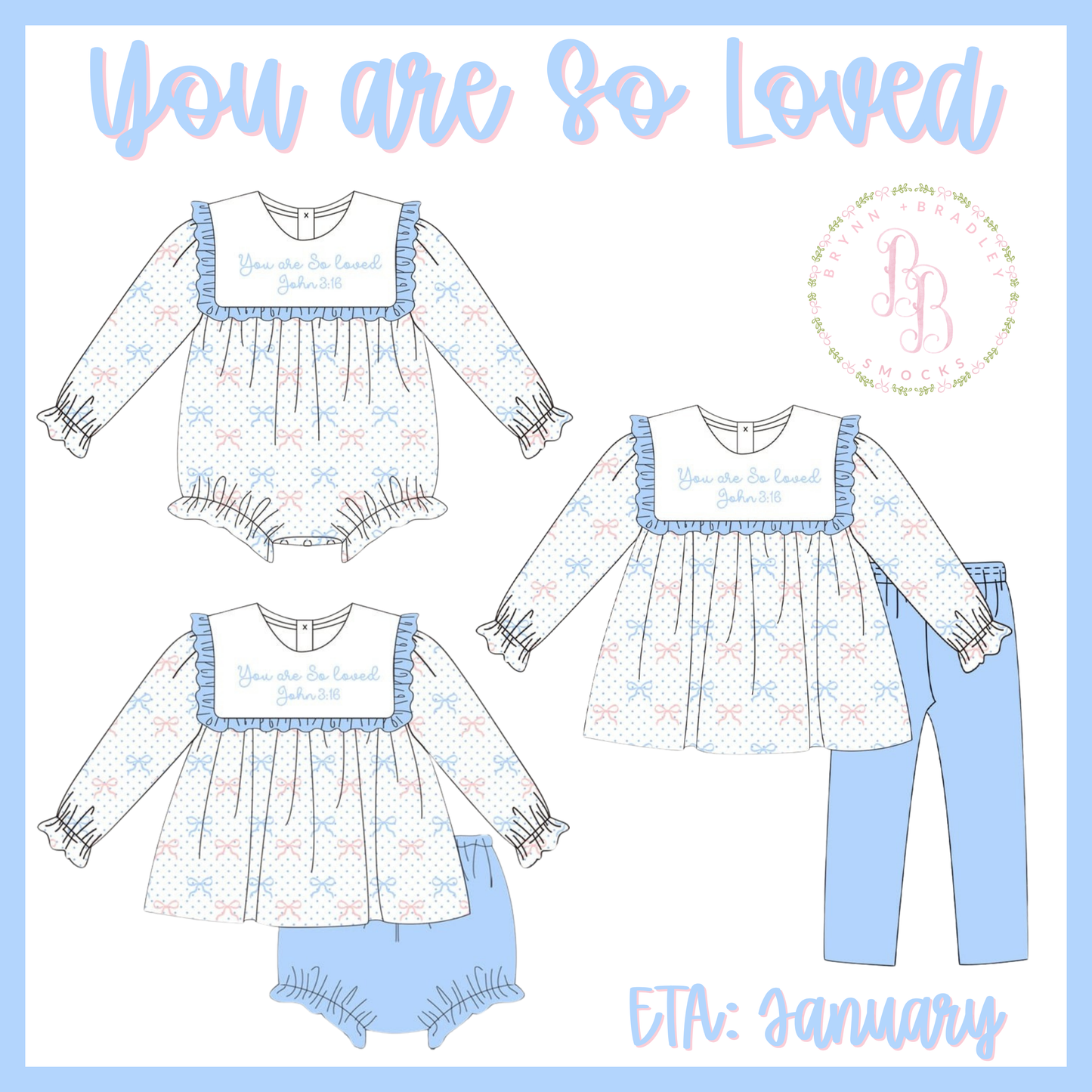 Preorder: You are So Loved Collection - ETA: January