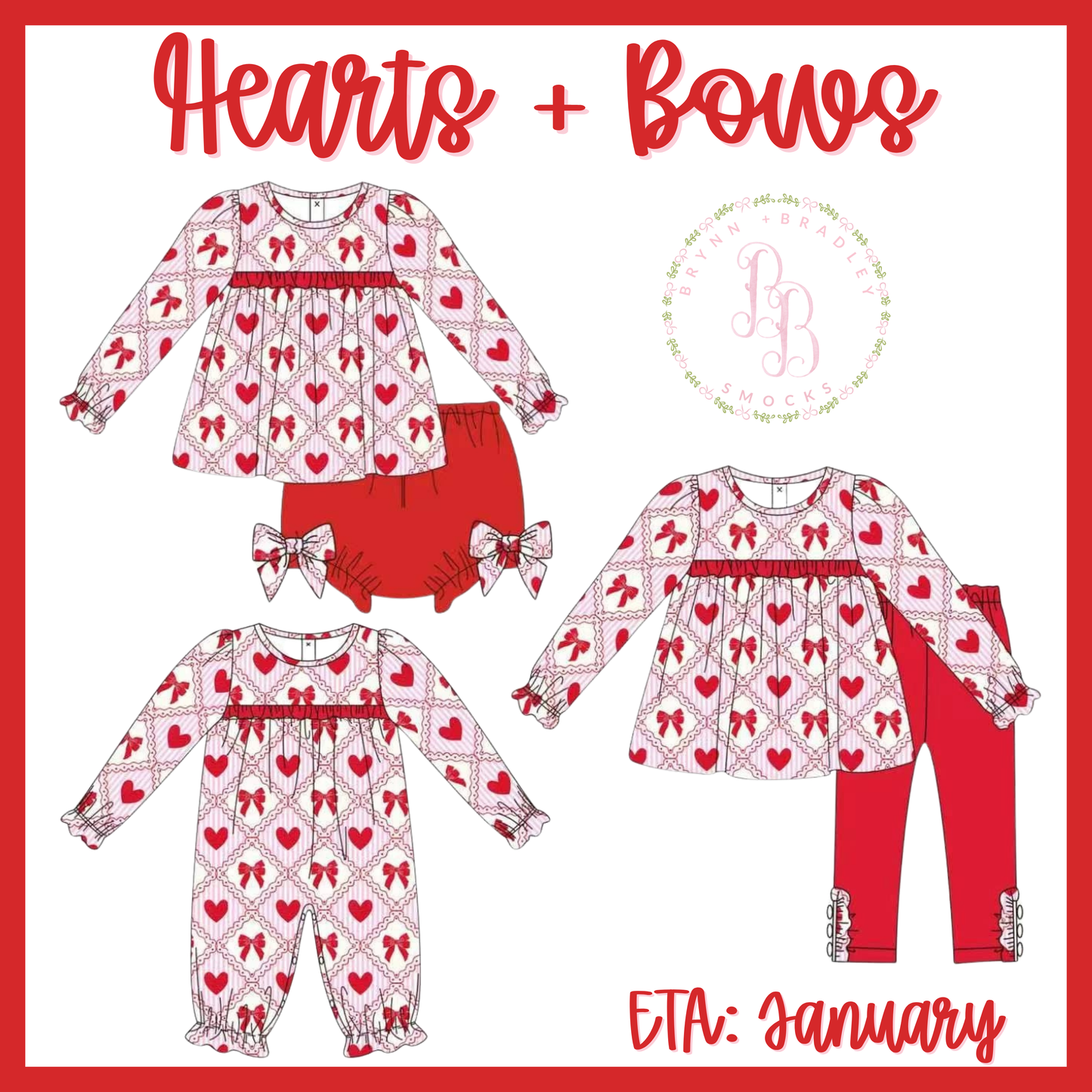 Preorder: Hearts + Bows Collection - ETA: January
