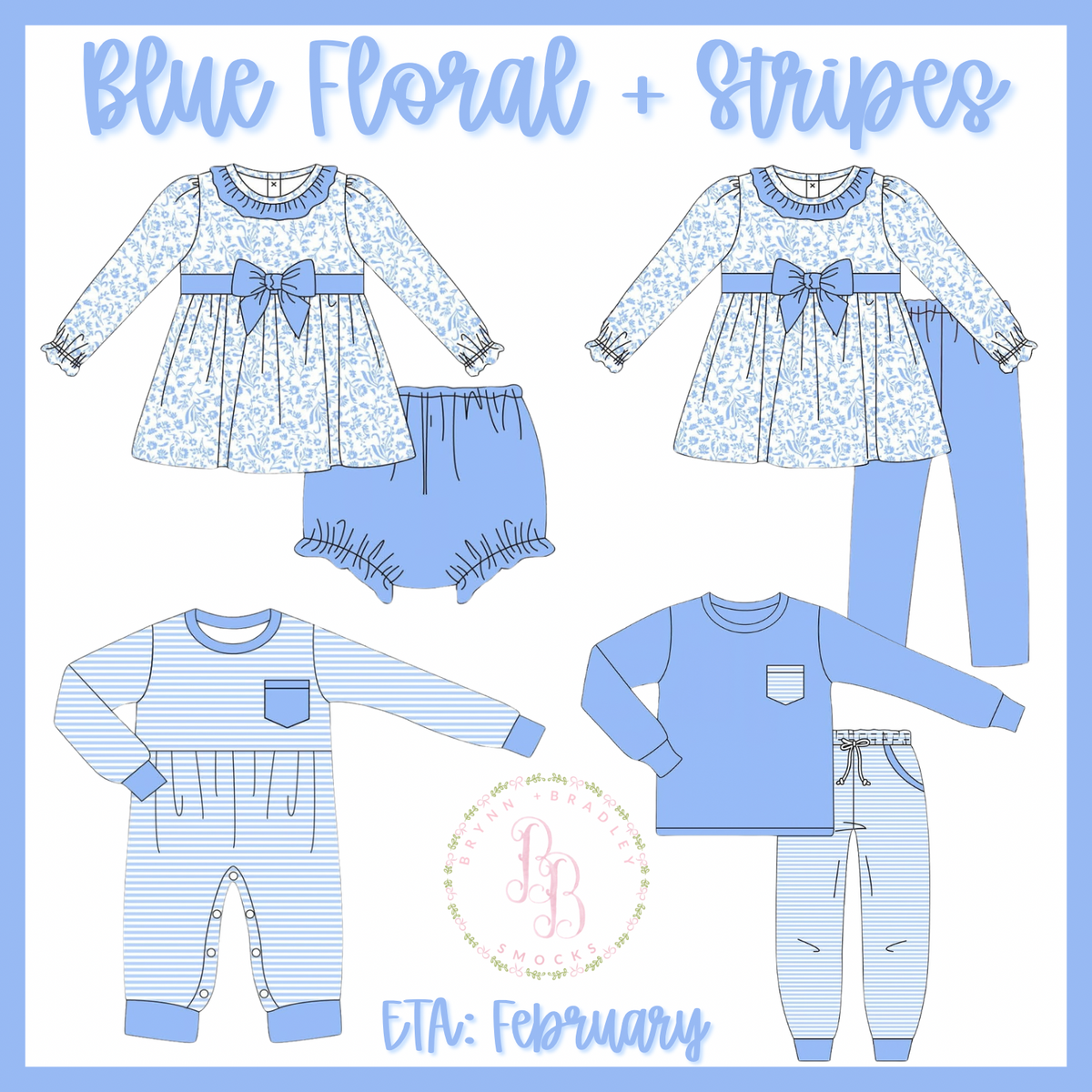Preorder: Blue Floral + Stripes Collection - ETA: February
